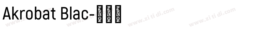 Akrobat Blac字体转换